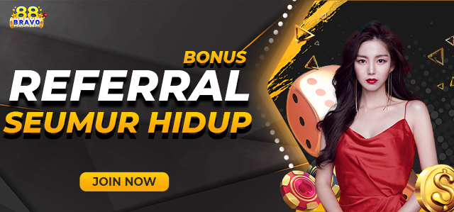 BONUS REFERRAL SEUMUR HIDUP